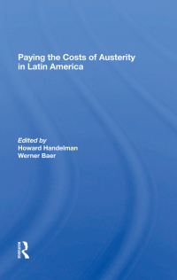 Cover image: Paying The Costs Of Austerity In Latin America 1st edition 9780367297930