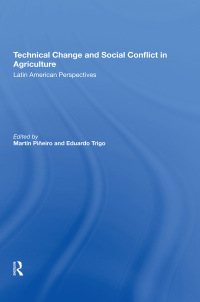 Titelbild: Technical Change And Social Conflict In Agriculture 1st edition 9780367305024