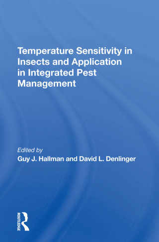 Cover image: Temperature Sensitivity In Insects And Application In Integrated Pest Management 1st edition 9780367305291