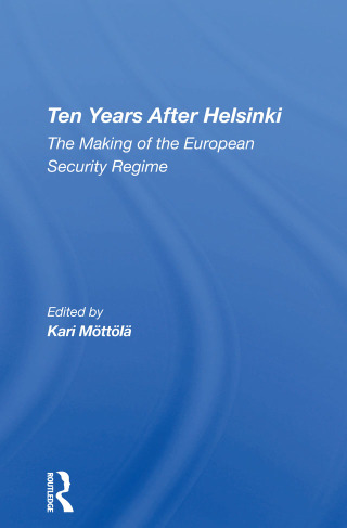 表紙画像: Ten Years After Helsinki 1st edition 9780367289850