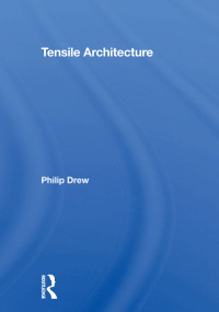 Cover image: Tensile Architecture 1st edition 9780367289867