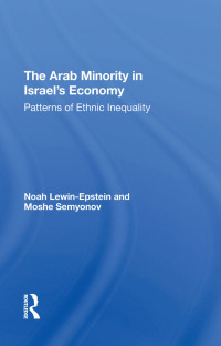 Imagen de portada: The Arab Minority In Israel's Economy 1st edition 9780367305611