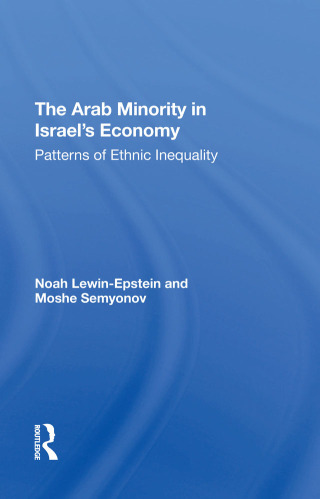 Cover image: The Arab Minority In Israel's Economy 1st edition 9780367305611