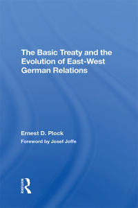 Imagen de portada: The Basic Treaty And The Evolution Of East-west German Relations 1st edition 9780367305758