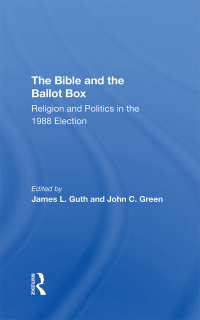 Cover image: The Bible And The Ballot Box 1st edition 9780367305802