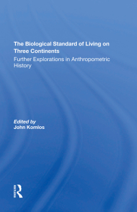 Cover image: The Biological Standard Of Living On Three Continents 1st edition 9780367290351