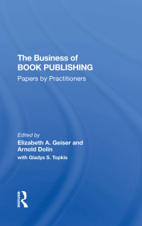 Titelbild: The Business Of Book Publishing 1st edition 9780367305949