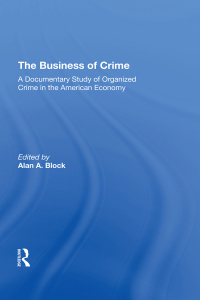 صورة الغلاف: The Business Of Crime 1st edition 9780367305956