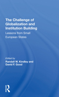 Imagen de portada: The Challenge Of Globalization And Institution Building 1st edition 9780367306069