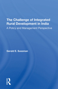 Titelbild: The Challenge Of Integrated Rural Development In India 1st edition 9780367290610