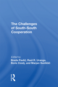 Cover image: The Challenges Of Southsouth Cooperation 1st edition 9780367290672