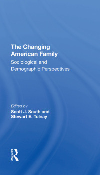 Imagen de portada: The Changing American Family 1st edition 9780367290696