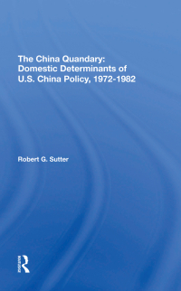Cover image: The China Quandary 1st edition 9780367290788