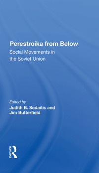 Imagen de portada: Perestroika From Below 1st edition 9780367298067