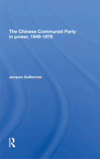 Imagen de portada: The Chinese Communist Party In Power, 1949-1976 1st edition 9780367290801