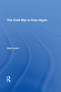 Cover image: The Cold War Is Over--again 1st edition 9780367306373