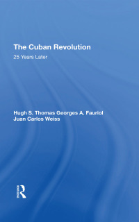 صورة الغلاف: The Cuban Revolution 1st edition 9780367306571