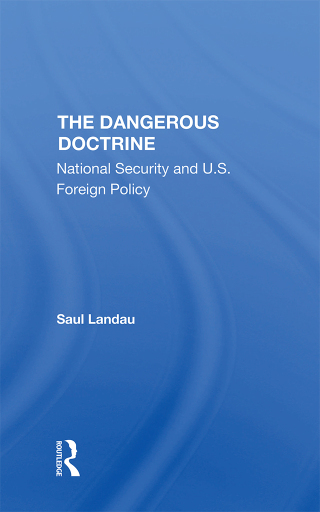 Cover image: The Dangerous Doctrine 1st edition 9780367306601
