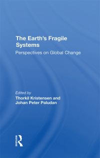 Imagen de portada: The Earth's Fragile Systems 1st edition 9780367291440