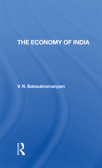 Cover image: The Economy Of India 1st edition 9780367291624