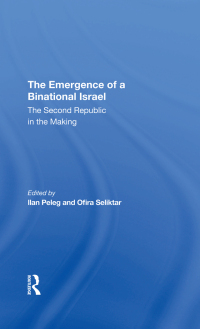 Cover image: The Emergence Of A Binational Israel 1st edition 9780367307141