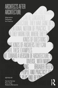 Cover image: Architects After Architecture 1st edition 9780367441210