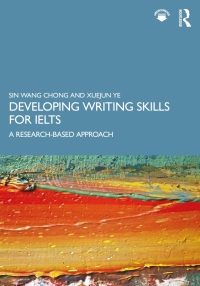 Cover image: Developing Writing Skills for IELTS 1st edition 9780367258375
