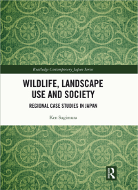 Cover image: Wildlife, Landscape Use and Society 1st edition 9780367333812