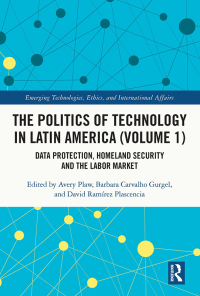 Cover image: The Politics of Technology in Latin America (Volume 1) 1st edition 9780367677886