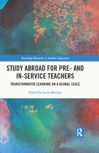 Imagen de portada: Study Abroad for Pre- and In-Service Teachers 1st edition 9780367435714