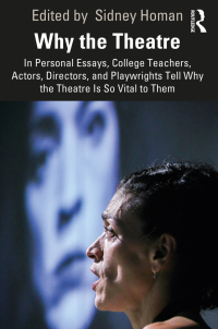 Imagen de portada: Why the Theatre 1st edition 9780367861889