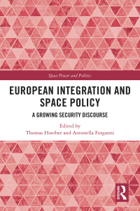 صورة الغلاف: European Integration and Space Policy 1st edition 9780367654627