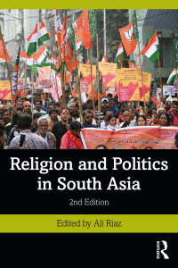 Omslagafbeelding: Religion and Politics in South Asia 2nd edition 9780367406004