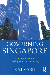 Cover image: Governing Singapore 1st edition 9781865082110