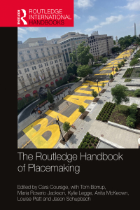 Imagen de portada: The Routledge Handbook of Placemaking 1st edition 9780367220518