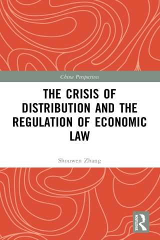 Cover image: The Crisis of Distribution and the Regulation of Economic Law 1st edition 9780367677497