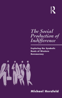 Cover image: The Social Production of Indifference 1st edition 9780854966387