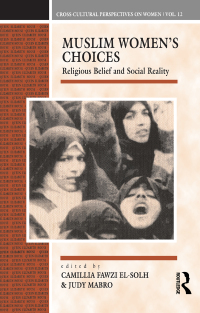 Cover image: Muslim Women's Choices 1st edition 9780854968367