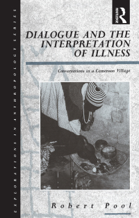 Cover image: Dialogue and the Interpretation of Illness 1st edition 9780854968732
