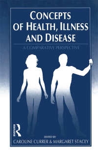 صورة الغلاف: Concepts of Health, Illness and Disease 1st edition 9781003136378