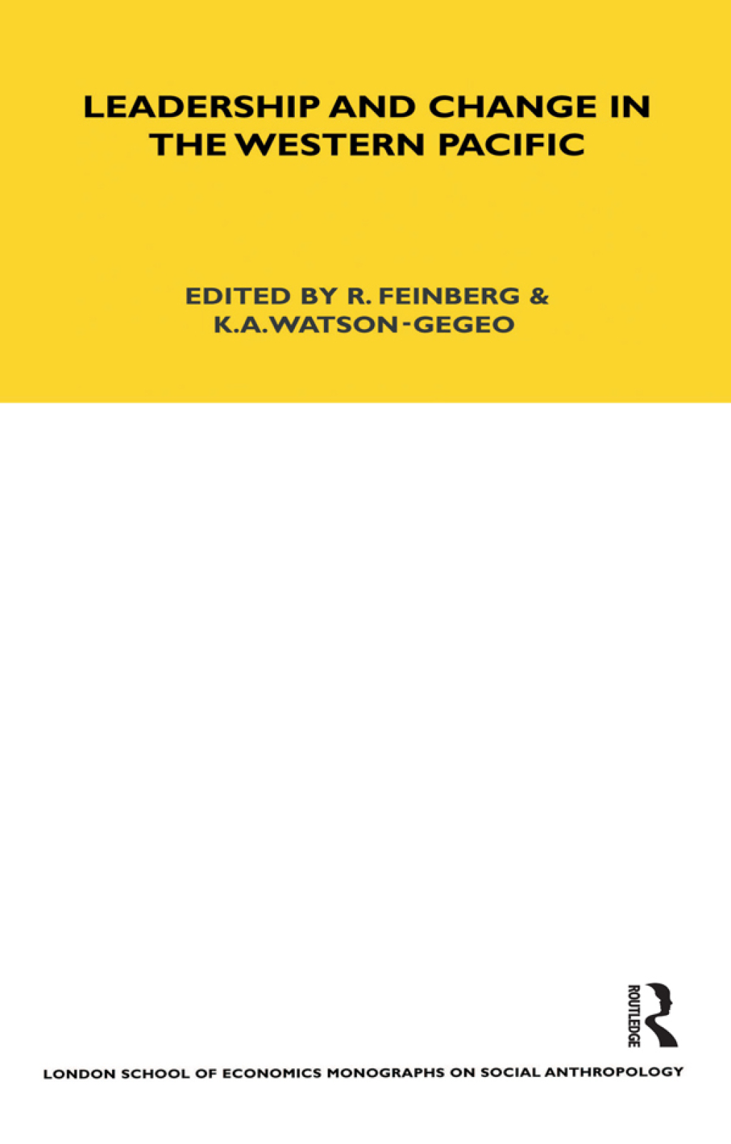 Leadership and Change in the Western Pacific 1st Edition