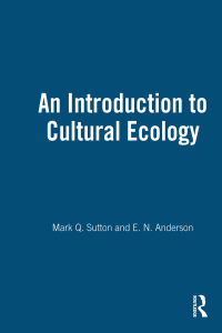 Imagen de portada: An Introduction to Cultural Ecology 1st edition 9781845200572