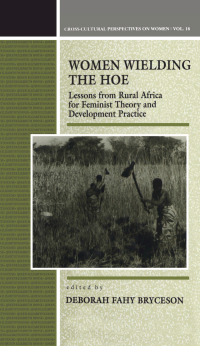 Cover image: Women Wielding the Hoe 1st edition 9781859730737