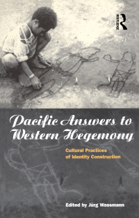 Cover image: Pacific Answers to Western Hegemony 1st edition 9781859731543