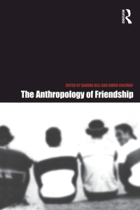 Cover image: The Anthropology of Friendship 1st edition 9781859733103