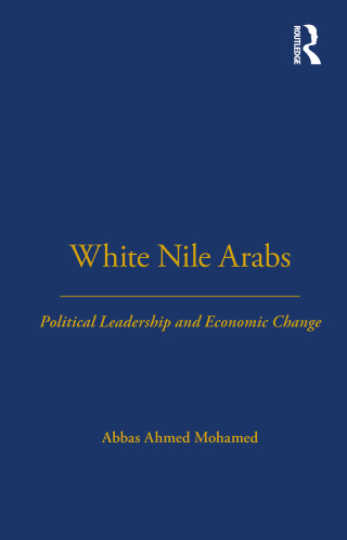 Cover image: White Nile Arabs 1st edition 9780367717254