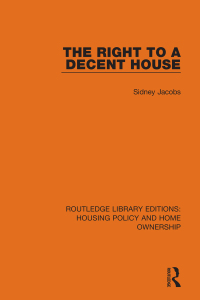 Cover image: The Right to a Decent House 1st edition 9780367682385