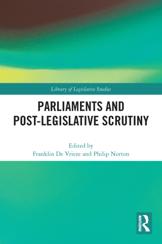 صورة الغلاف: Parliaments and Post-Legislative Scrutiny 1st edition 9781003132707