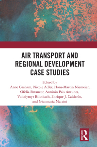 صورة الغلاف: Air Transport and Regional Development Case Studies 1st edition 9780367533137