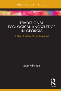 Imagen de portada: Traditional Ecological Knowledge in Georgia 1st edition 9780367674922